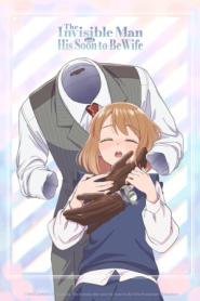 The Invisible Man and His Soon-to-Be Wife (2026)