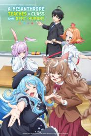 A Misanthrope Teaches a Class for Demi-Humans (2026)