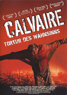 Calvaire - Tortur des Wahnsinns (2004)