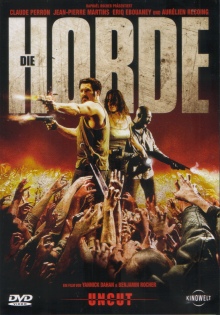 Horde, Die (2009)