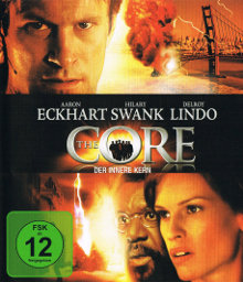 Core - Der innere Kern, The (2003)