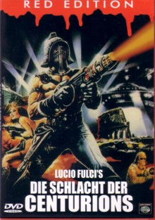 Schlacht der Centurions, Die (1984)