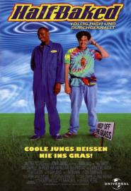 Half Baked - Völlig high und durchgeknallt!