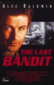 The Last Bandit