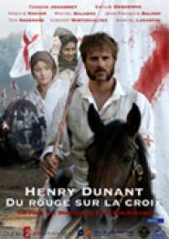 Henry Dunant - Rot auf dem Kreuz