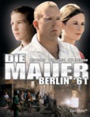 Die Mauer - Berlin '61