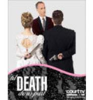 'Til Death Do Us Part