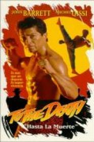 To the Death - Wer unterliegt ... stirbt !