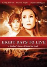 Eight Days to Live