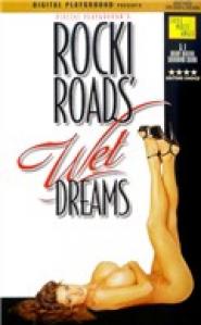 Rocki Roads' Wet Dreams