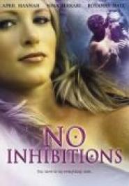 No Inhibitions
