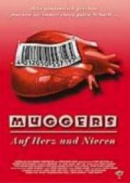 Muggers - Auf Herz und Nieren