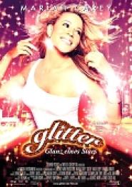 Glitter - Glanz eines Stars