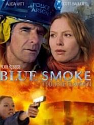 Blue Smoke - Tödliche Flammen