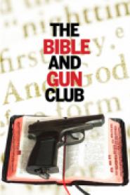 The Bible and Gun Club