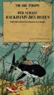 Tim und Struppi - Der Schatz Rackhams des Roten