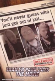 Trailer Park Boys: The Movie