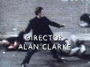 Director: Alan Clarke