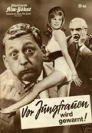 Vor Jungfrauen wird gewarnt