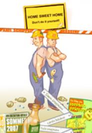 Home Sweet Home: Don't Do It Yourself!