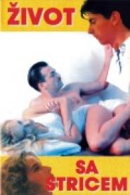 Das Leben mit dem Onkel