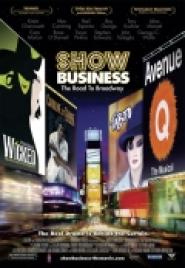 Show Business: The Road to Broadway
