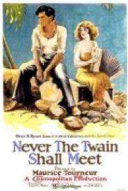 Never the Twain Shall Meet