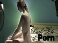 The Dark Side of Porn