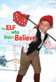 The Elf Who Didn't Believe
