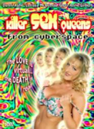 Killer Sex Queens from Cyberspace