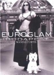 Euroglam Budapest: Wanda Curtis