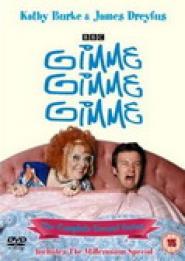 Gimme, Gimme, Gimme