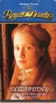The Royal Diaries: Elizabeth I - Red Rose of the House of Tudor