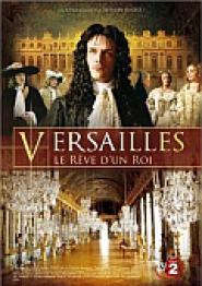 Versailles - Der Traum eines Königs