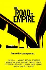The Road to Empire
