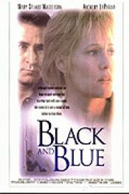 Black and Blue - Du entkommst mir nicht