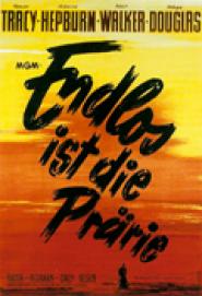 Endlos ist die Prärie