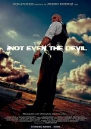 Not Even the Devil