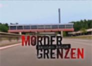 Mörder kennen keine Grenzen