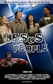 Jesus People: The Movie