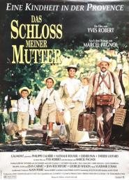 Das Schloss meiner Mutter