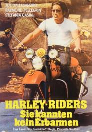 Harley Riders - Sie kannten kein Erbarmen