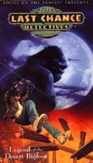The Last Chance Detectives - Legend of the Desert Bigfoot