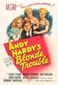 Andy Hardy's Blonde Trouble