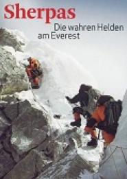 Sherpas - Die wahren Helden am Everest