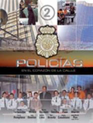 Policías, en el corazón de la calle