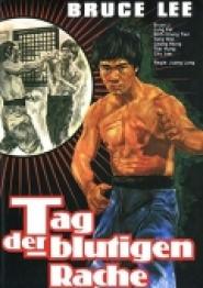 Bruce Lee - Tag der blutigen Rache