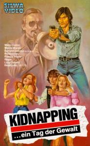 Kidnapping ... ein Tag der Gewalt