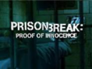 Prison Break: Proof of Innocence