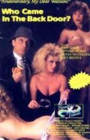 Who Came in the Back Door?